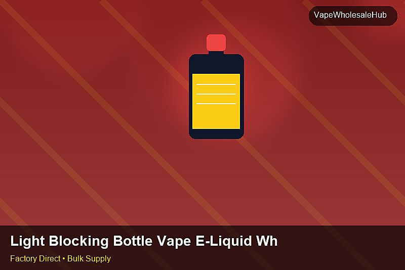 Light Blocking Bottle Vape E-Liquid Wholesale โ Light Blocking Bottle Vape E-Liquid Wholesale: Procurement Strategy | 2026 Edition photo 2