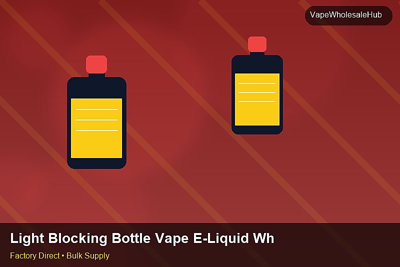 Light Blocking Bottle Vape E-Liquid Wholesale — Light Blocking Bottle Vape E-Liquid Wholesale: After-Sales Support | 2026 Edition photo 2