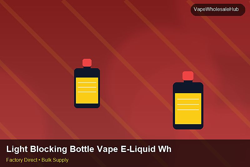 Light Blocking Bottle Vape E-Liquid Wholesale — Light Blocking Bottle Vape E-Liquid Wholesale: Production Capacity | 2026 Edition photo 2