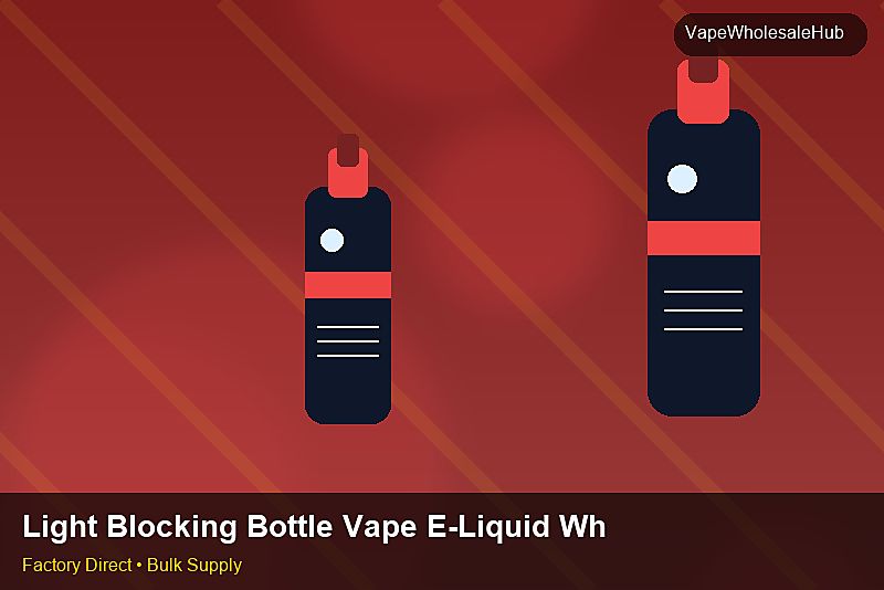Light Blocking Bottle Vape E-Liquid Wholesale — Light Blocking Bottle Vape E-Liquid Wholesale: Inventory Management | 2026 Edition photo 1